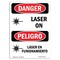 Signmission OSHA Danger Sign, Laser On Bilingual, 7in X 5in Decal, 5" W, 7" H, Bilingual Spanish OS-DS-D-57-VS-1672 - alternate 1